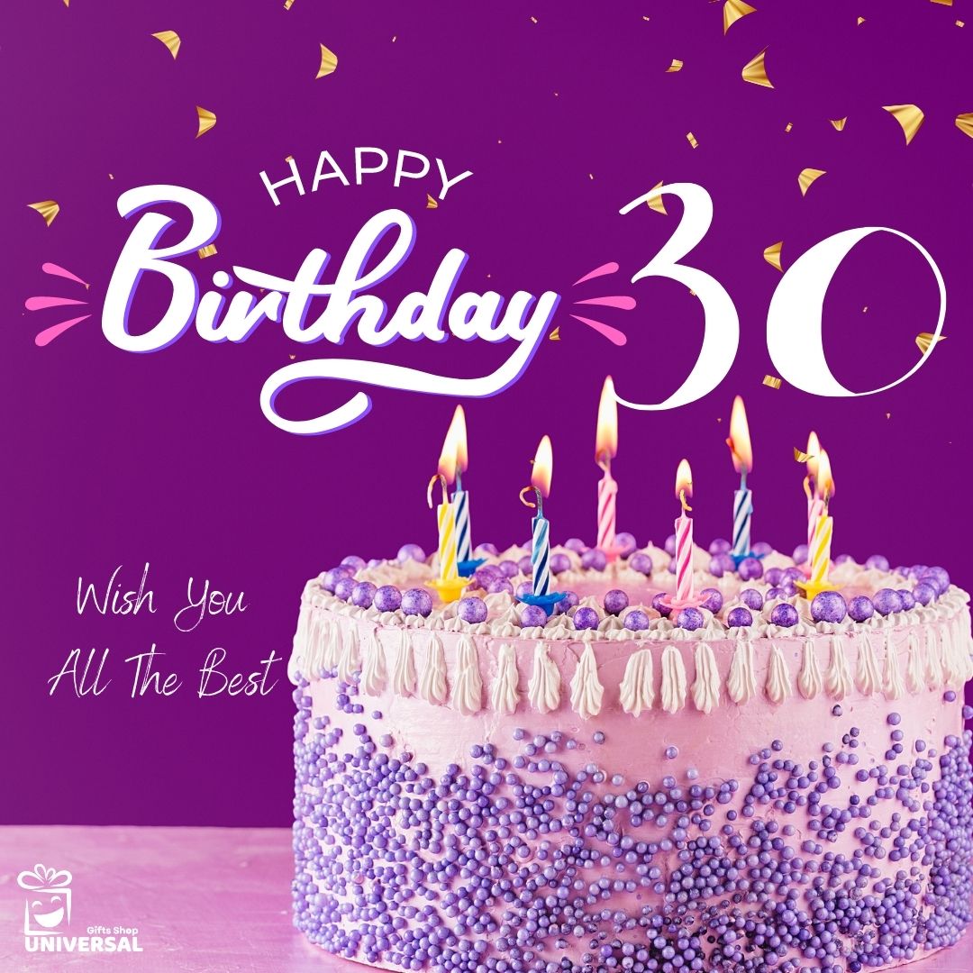 Happy 30th Birthday » Universeonline