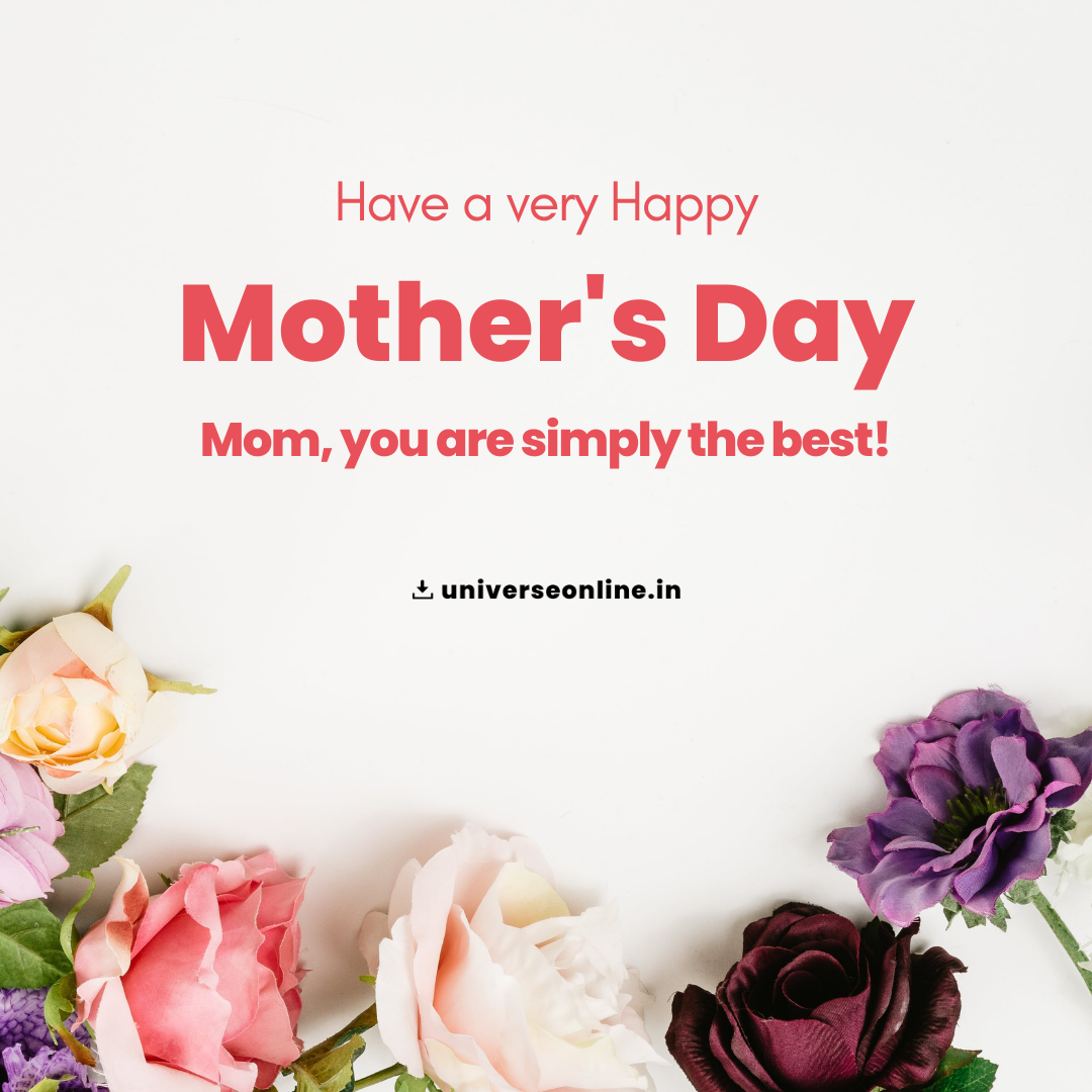 Happy Mother's Day : Best Messages, Quotes, Wishes, Greetings And ...