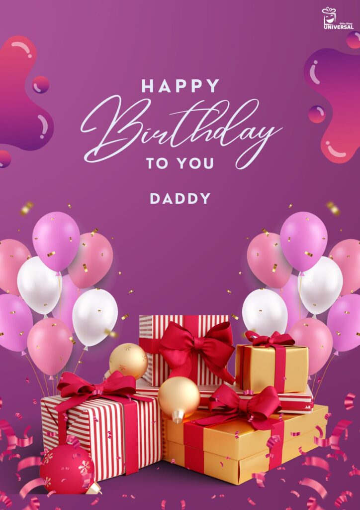 Happy Birthday Daddy