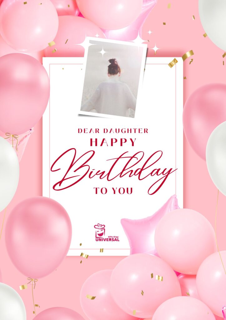 Happy Birthday Daughter