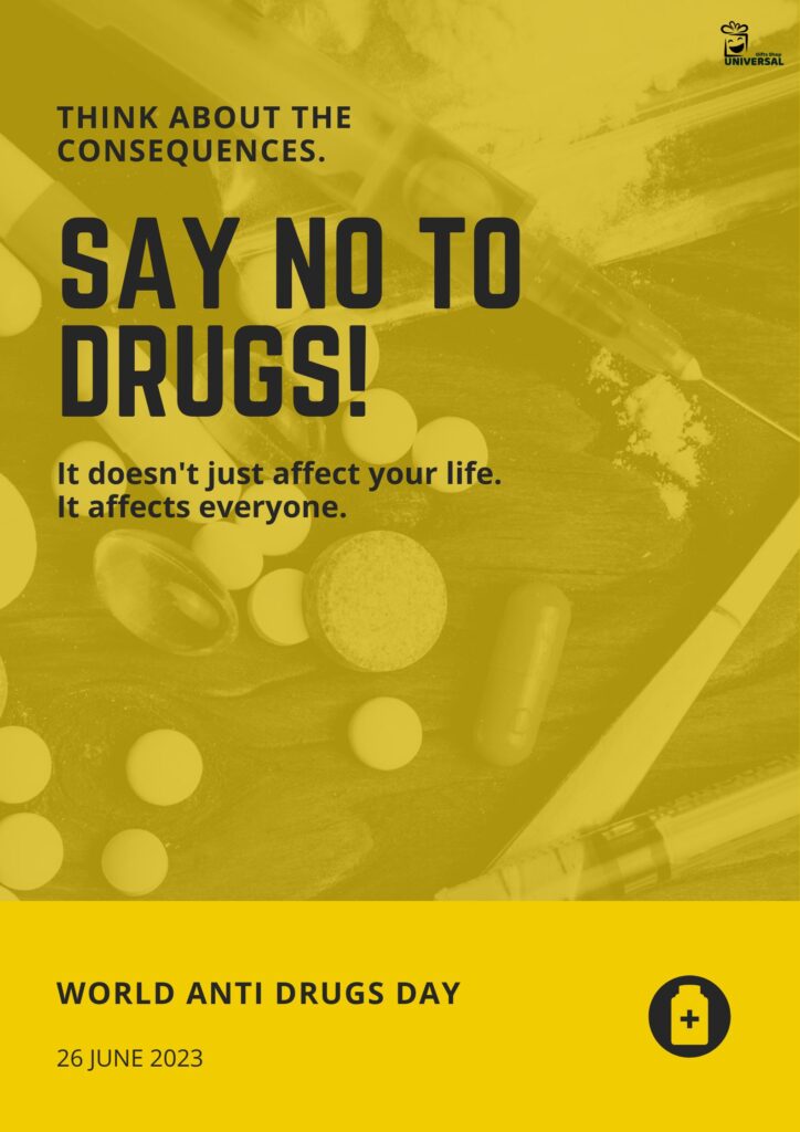 International Day Against Drug Abuse And Illicit Trafficking 2023